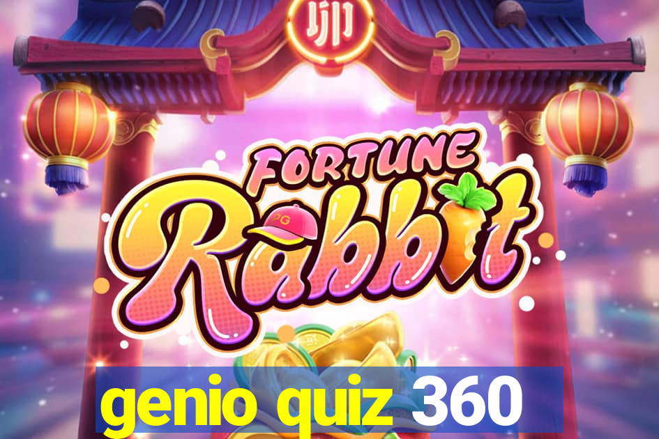 genio quiz 360